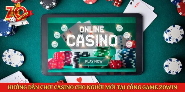 hướng dẫn chơi casino cho người mới