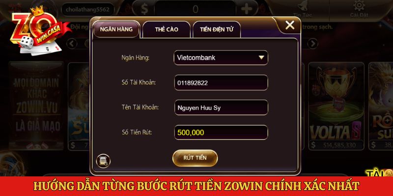 Rút Tiền Zowin 2 Hướng dẫn từng bước rút tiền Zowin chính xác nhất
